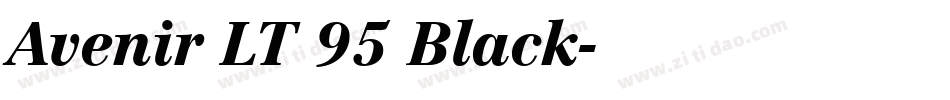 Avenir LT 95 Black字体转换